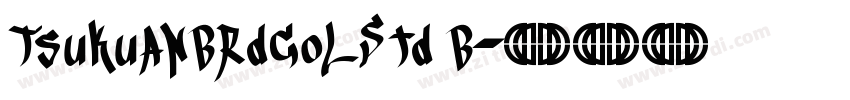 TsukuANBRdGoLStd B字体转换